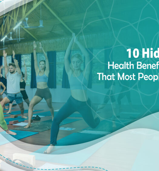 10 Hidden Health Benefits Of Yoga That Most People Don't Know